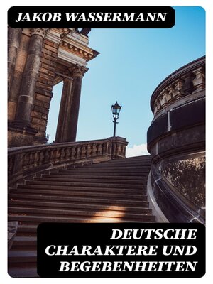 cover image of Deutsche Charaktere und Begebenheiten